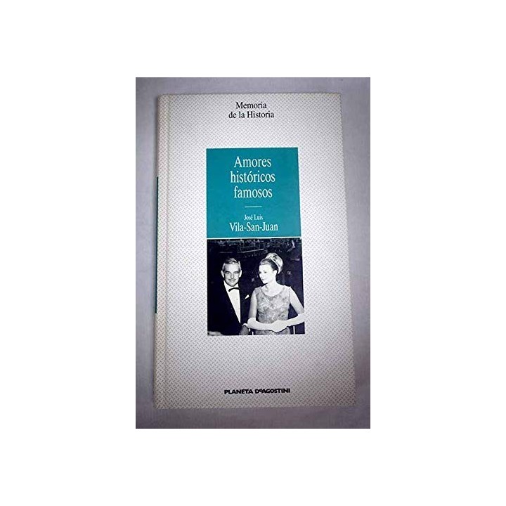 Amores Históricos Famosos